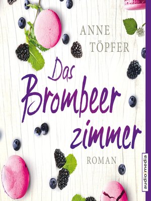 cover image of Das Brombeerzimmer